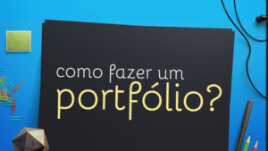 como fazer um portfolio