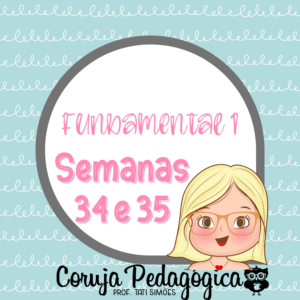 semana 34 e 35 4
