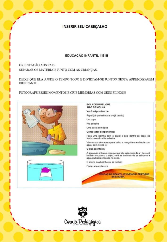 BOLA DE PAPEL NAO SE MOLHA ED. INFANTIL CORUJA PEDAGOGICA 1