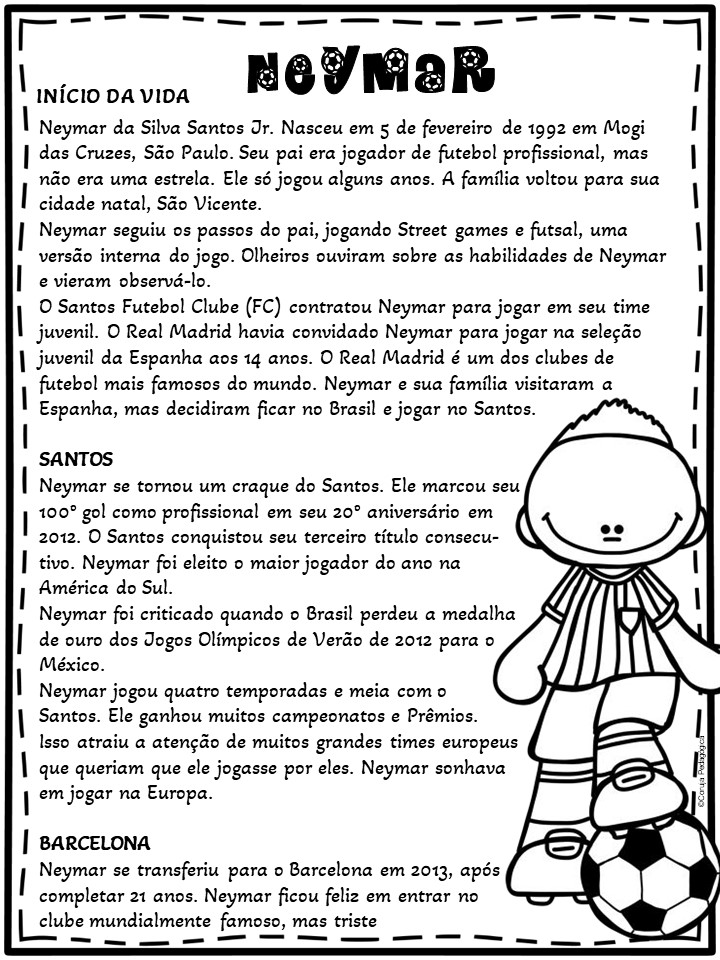 Biografia do Neymar Atividades de Futebol Biografia do Neymar Atividades de Futebol