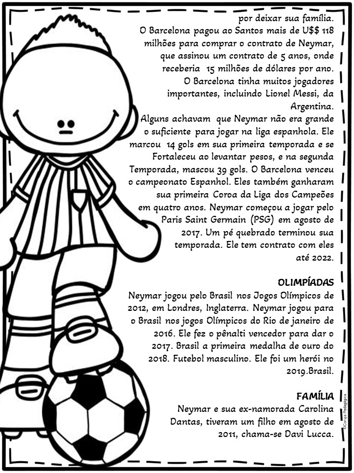 Biografia do Neymar Atividades de Futebol Biografia do Neymar Atividades de Futebol