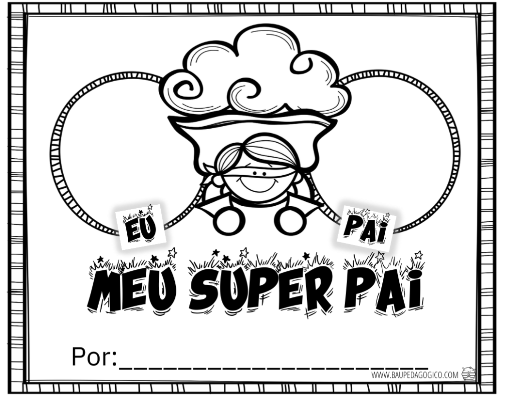 MEU SUPER PAI por Tati Simoes 3