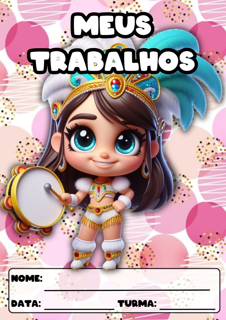 CAPAS PARA ATIVIDADES TEMA CARNAVAL CAPAS PARA ATIVIDADES DE CARNAVAL