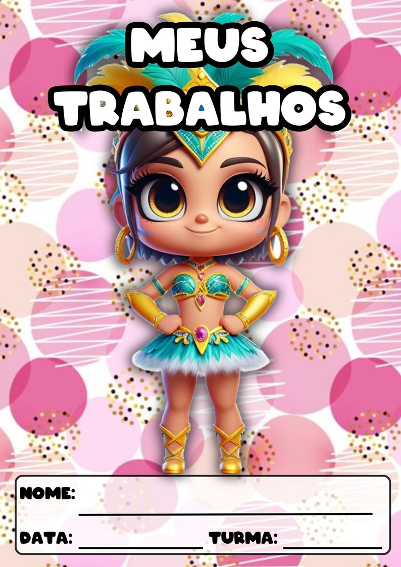 CAPAS PARA ATIVIDADES TEMA CARNAVAL CAPAS PARA ATIVIDADES DE CARNAVAL