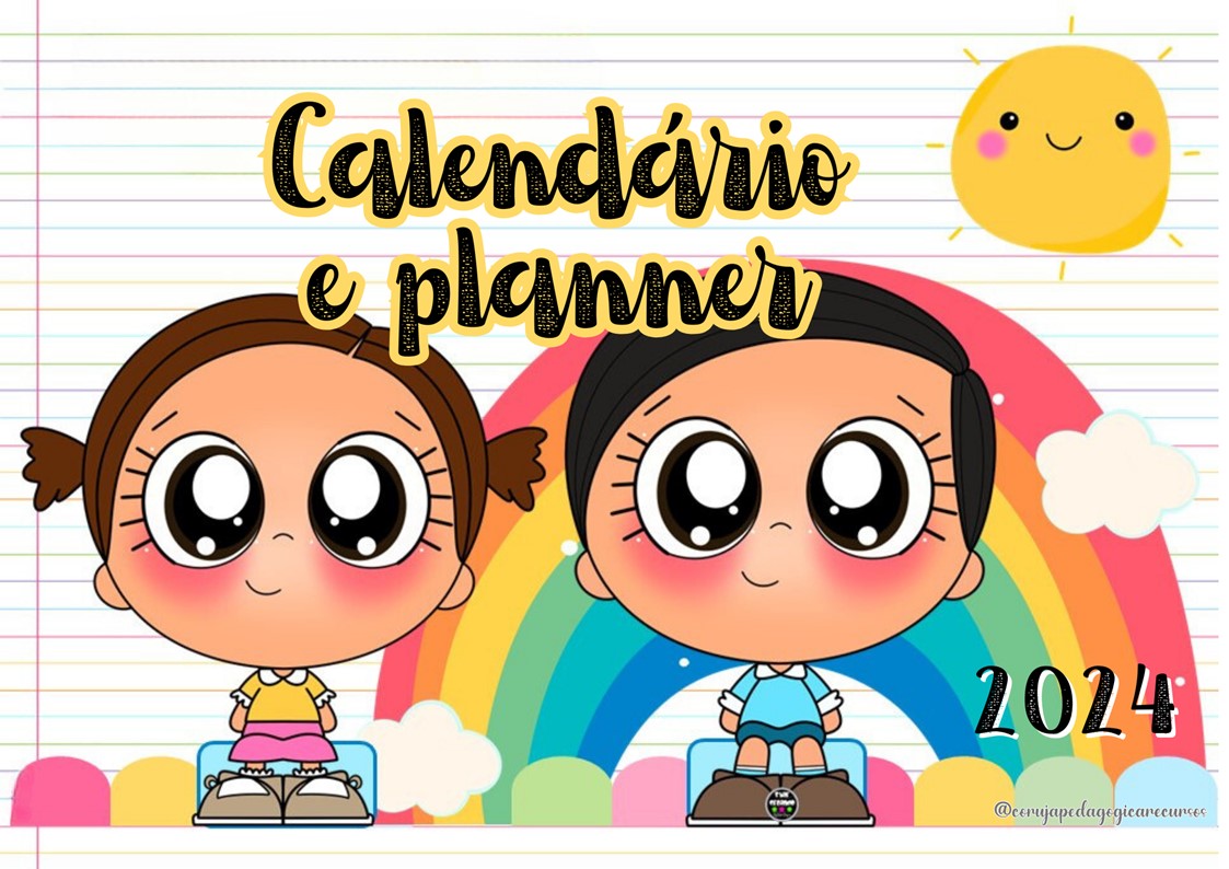 Calendário e Planner animais e crianças Calendário e Planner animais e crianças @corujapedagogicarecursos