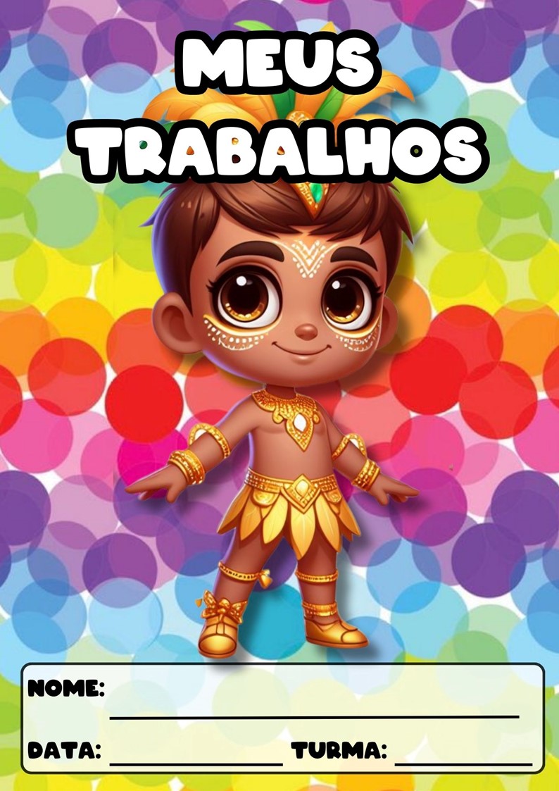 CAPAS PARA ATIVIDADES TEMA CARNAVAL CAPAS PARA ATIVIDADES DE CARNAVAL