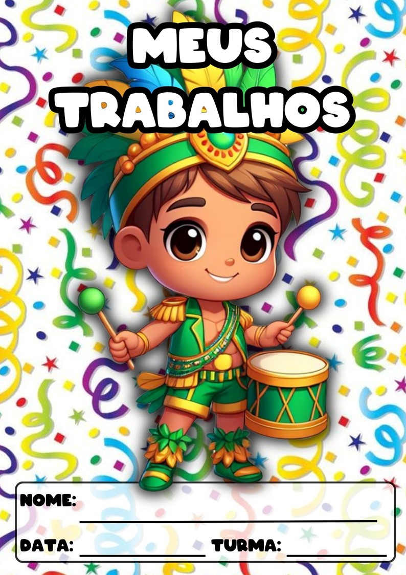 CAPAS PARA ATIVIDADES TEMA CARNAVAL CAPAS PARA ATIVIDADES DE CARNAVAL