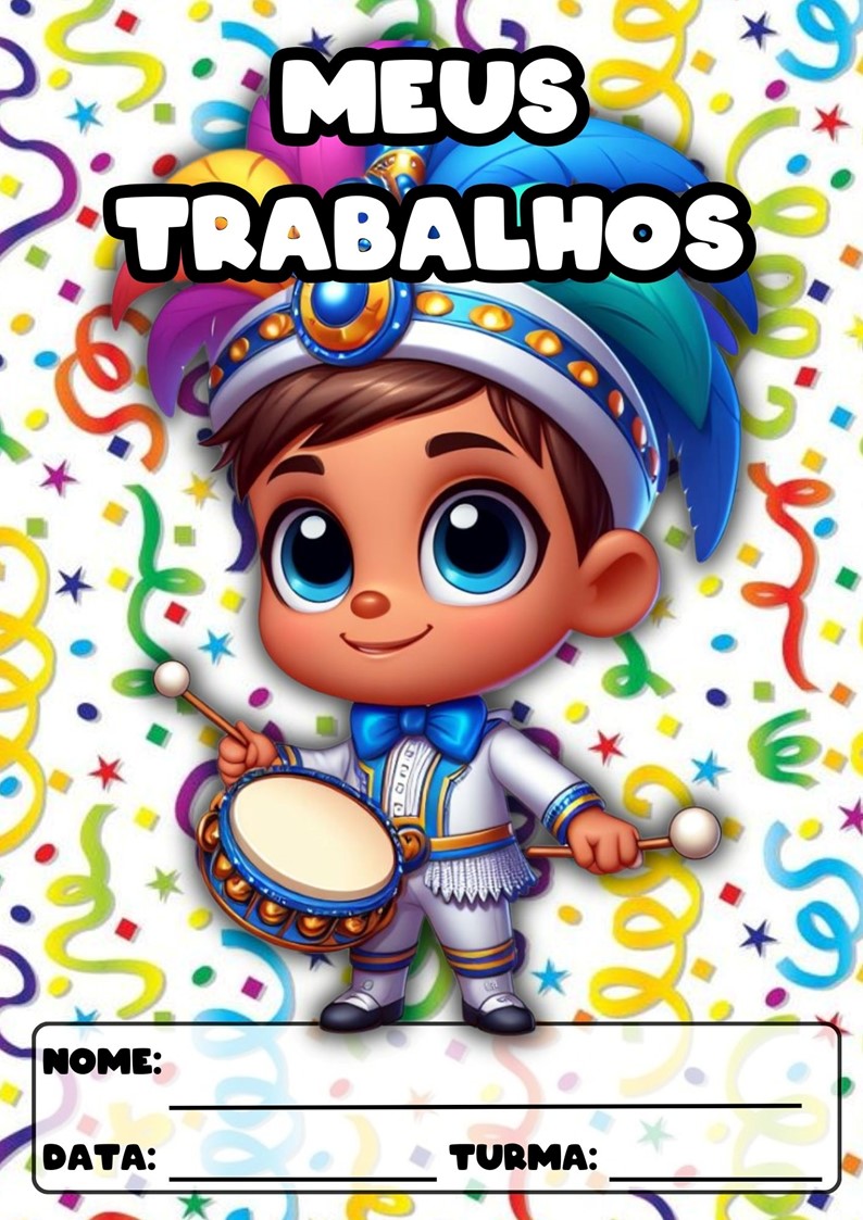CAPAS PARA ATIVIDADES TEMA CARNAVAL CAPAS PARA ATIVIDADES DE CARNAVAL