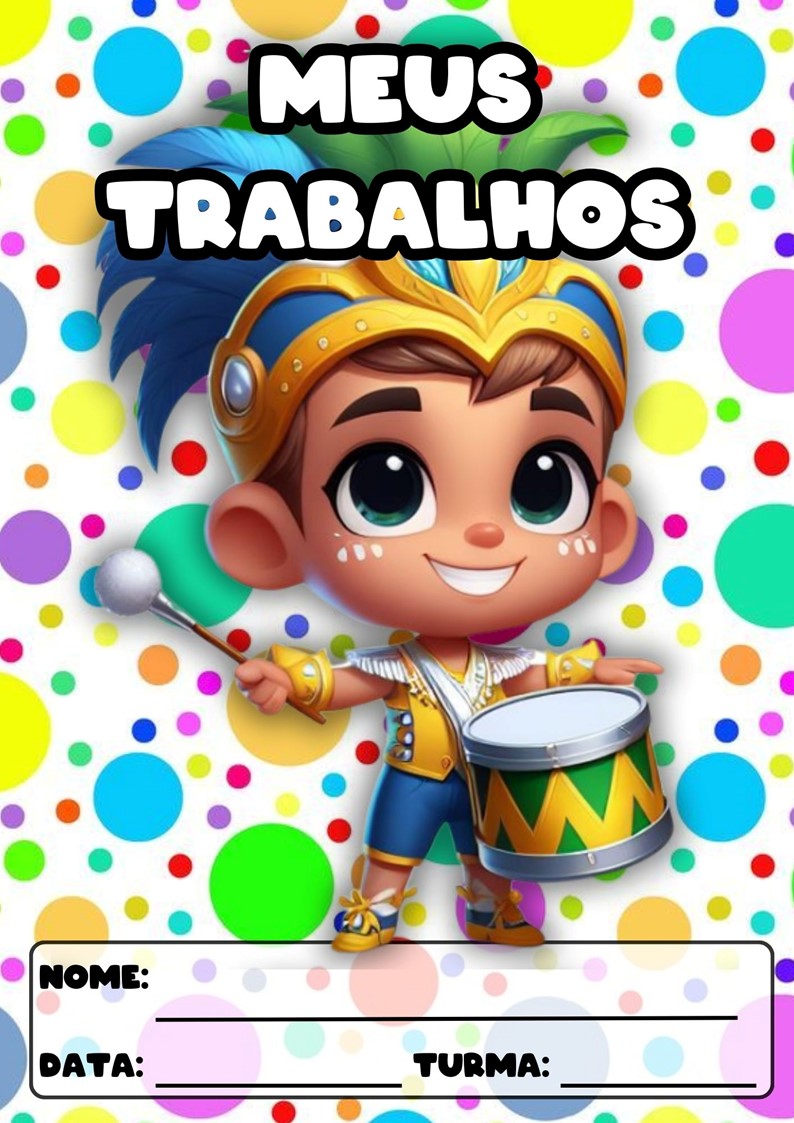 CAPAS PARA ATIVIDADES TEMA CARNAVAL CAPAS PARA ATIVIDADES DE CARNAVAL