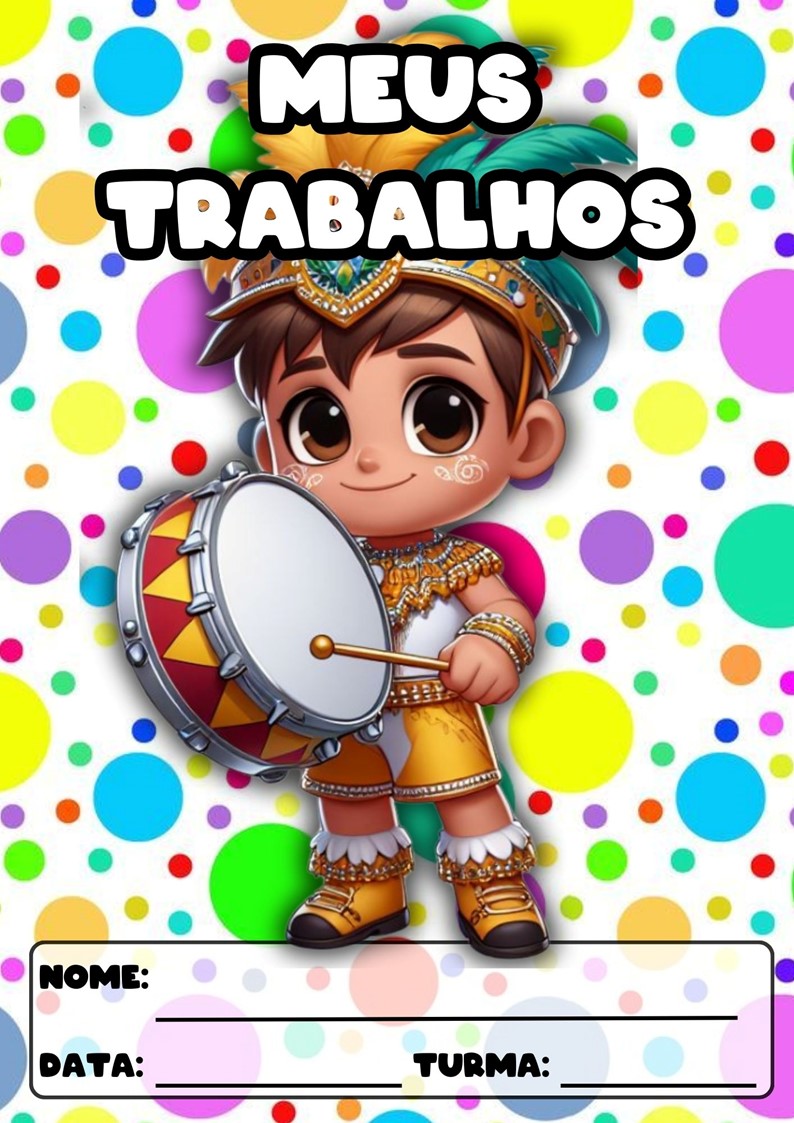 CAPAS PARA ATIVIDADES TEMA CARNAVAL CAPAS PARA ATIVIDADES DE CARNAVAL
