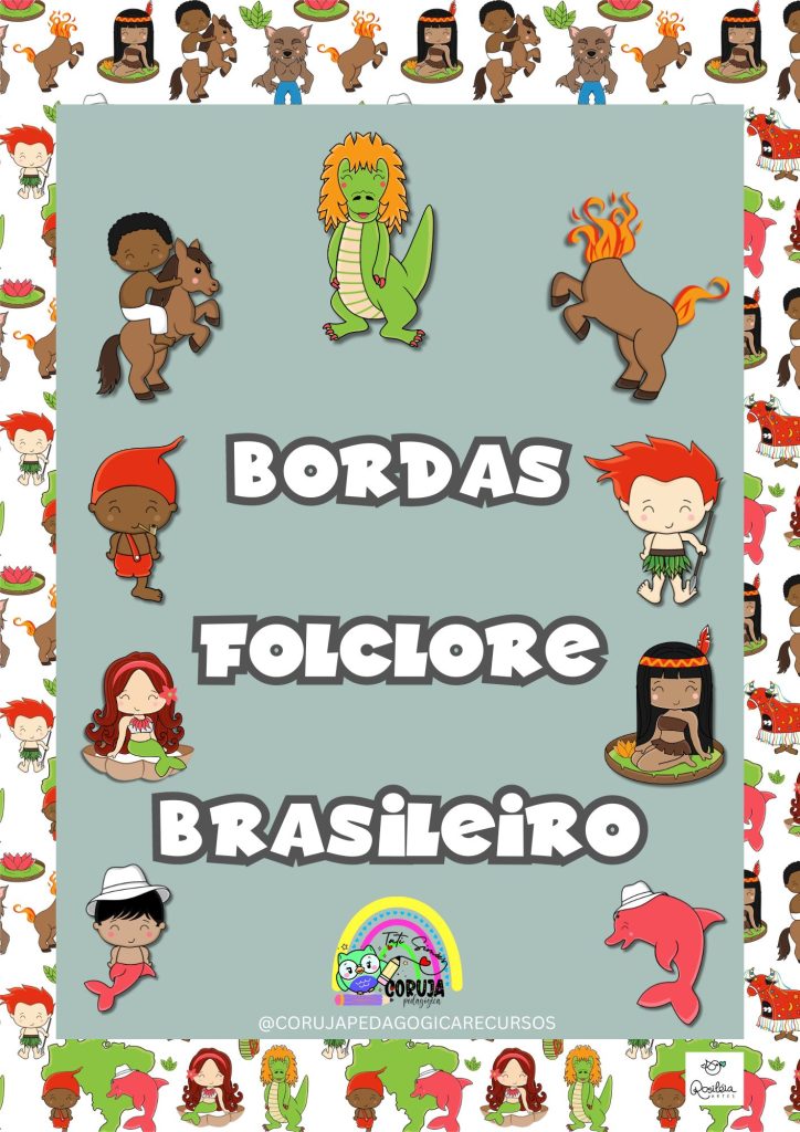 Bordas pedagógicas folclore brasileiro Capa@corujapedagogicarecursos