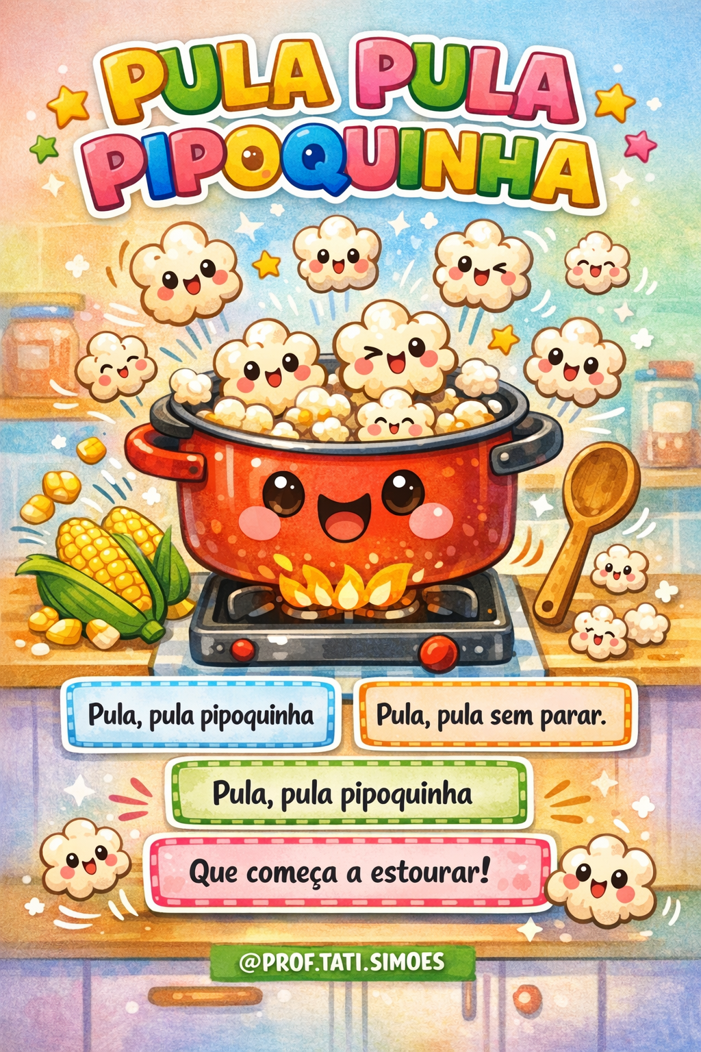 Pula Pula Pipoquinha: Música, Sequência Lógica e Alfabetização