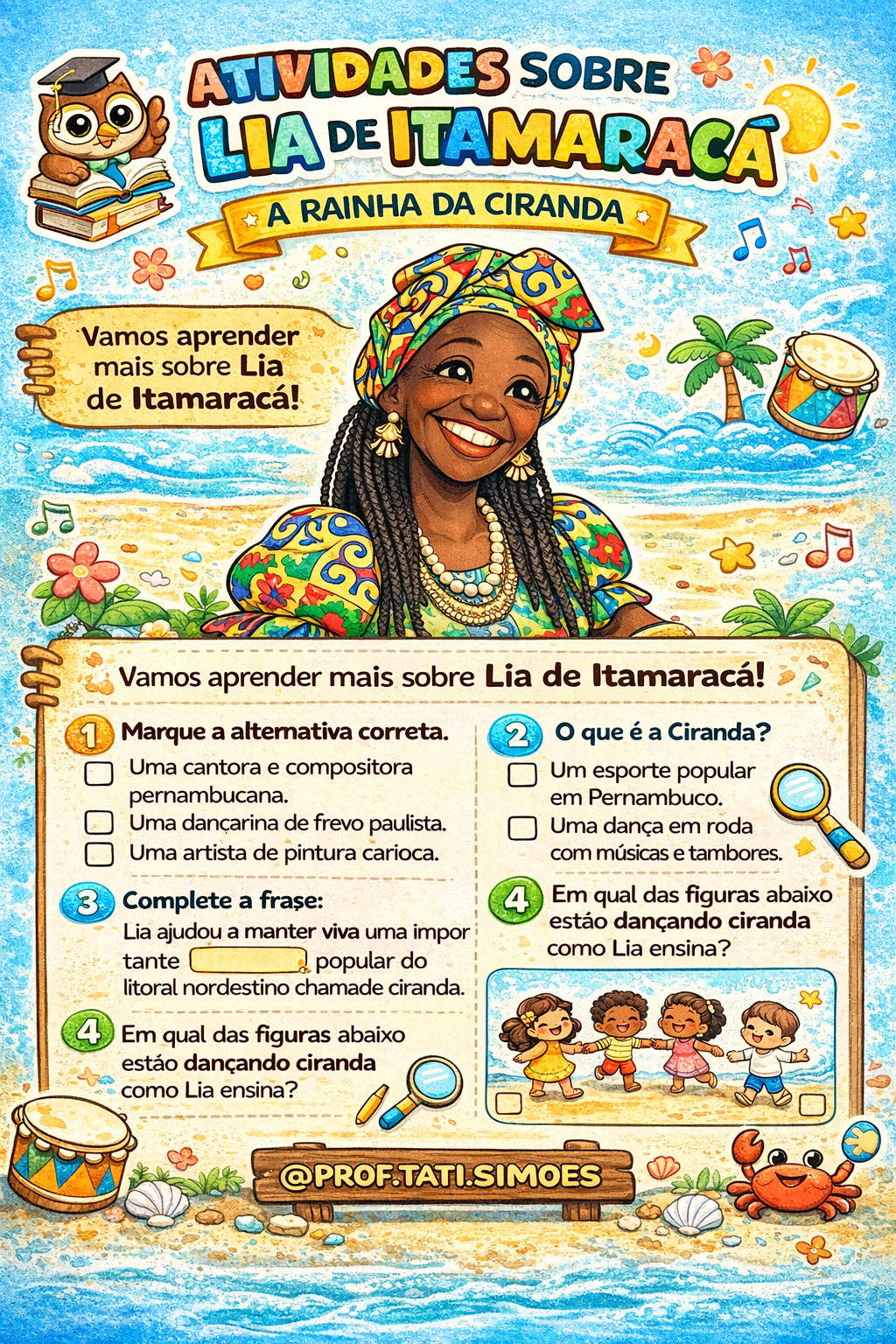 Lia de Itamaracá: Atividades e História da Rainha da Ciranda