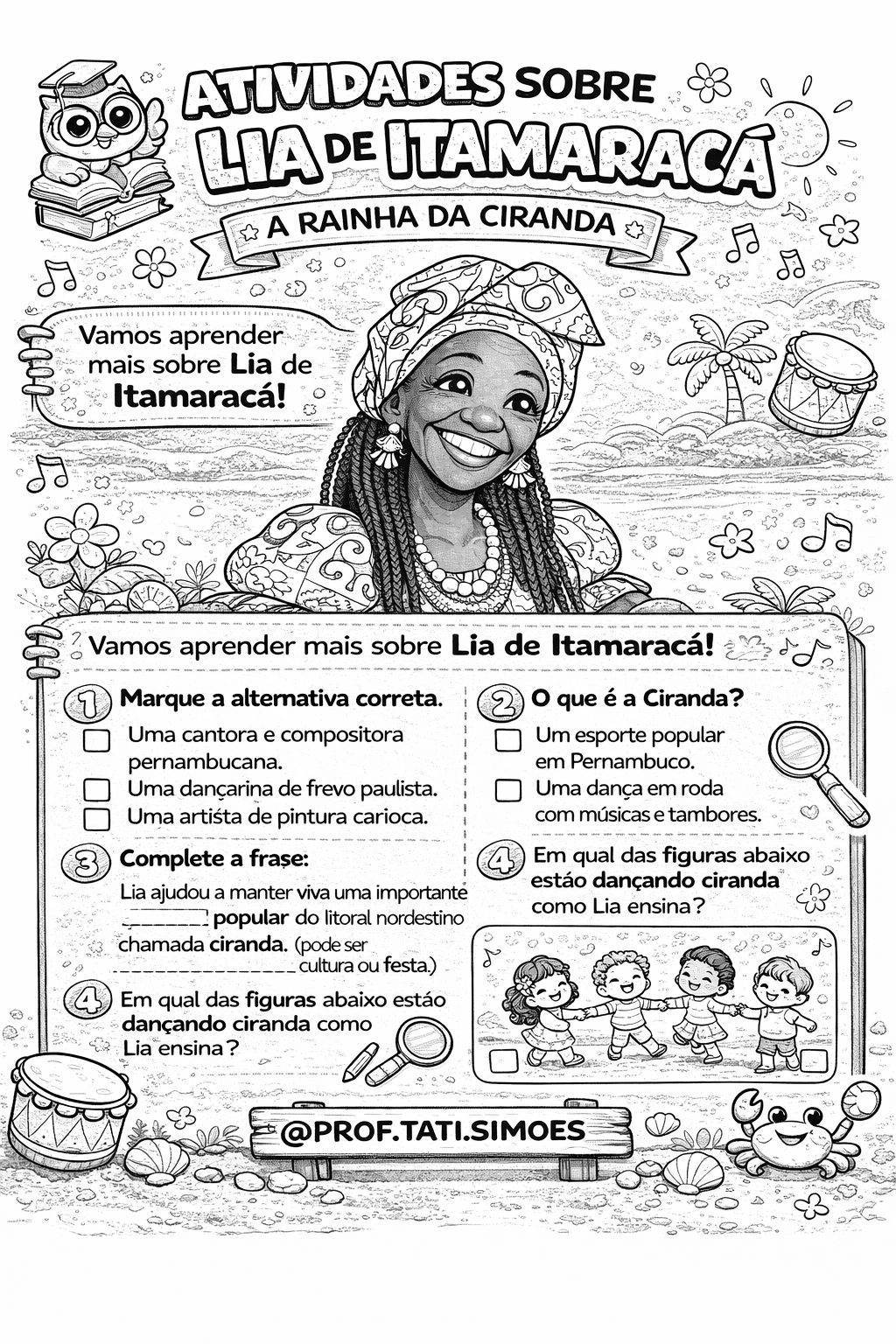 Lia de Itamaracá: Atividades e História da Rainha da Ciranda