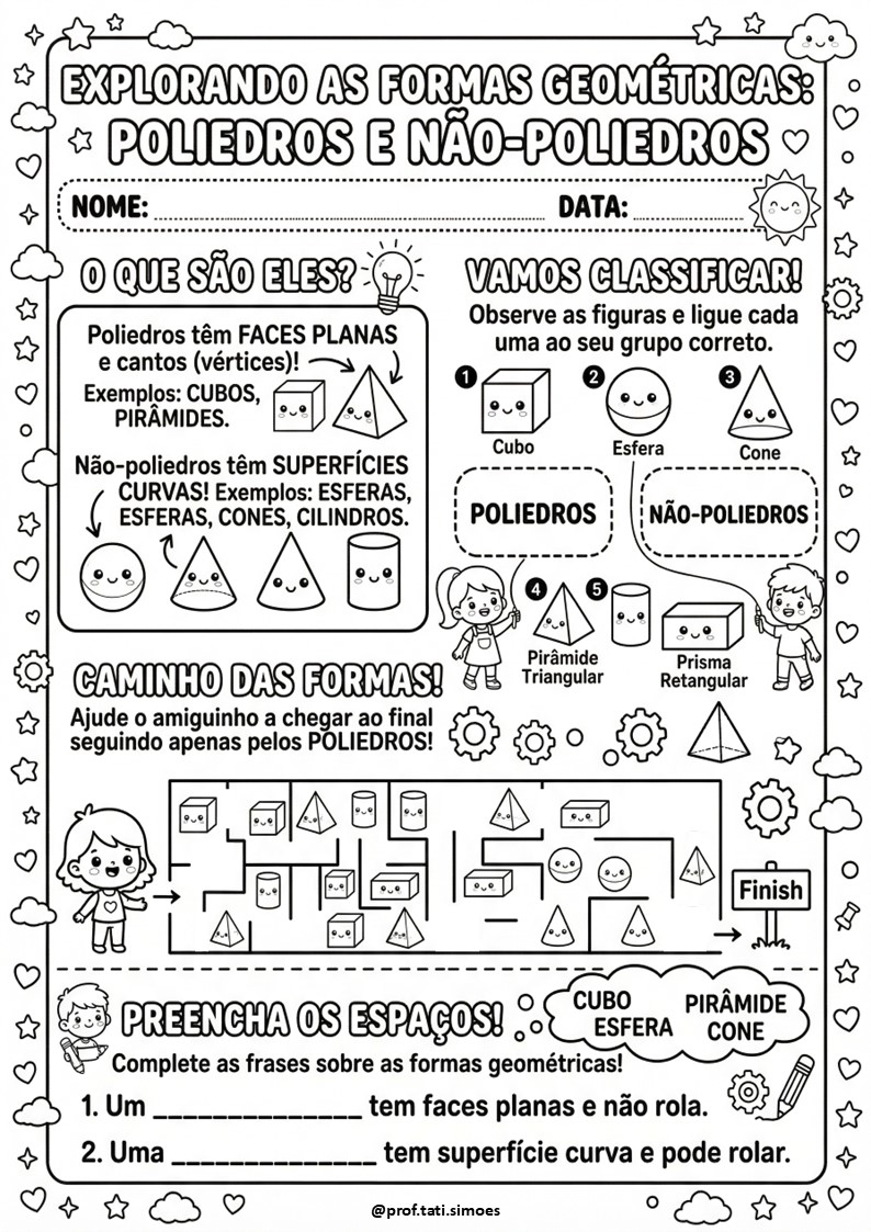 Sólidos Geométricos: Atividades de Poliedros e Não Poliedros (3º e 4º ano) @prof.tati.simoes