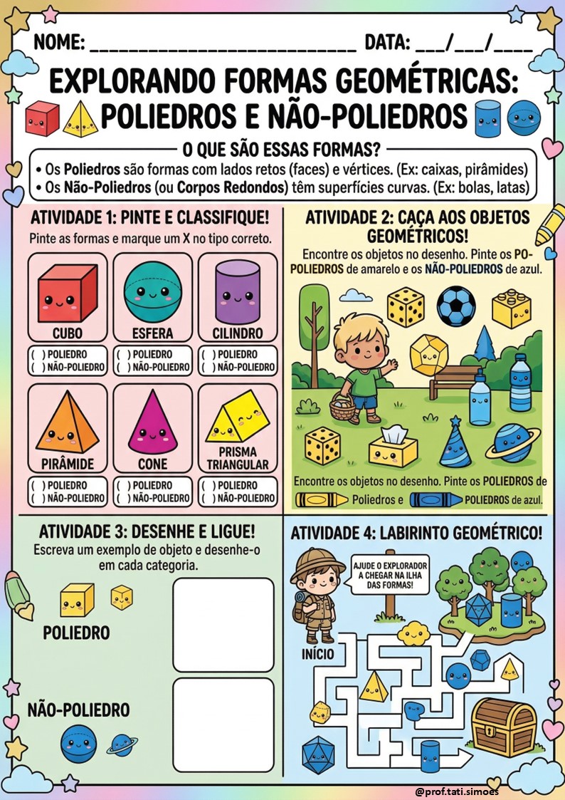 Sólidos Geométricos: Atividades de Poliedros e Não Poliedros (3º e 4º ano) @prof.tati.simoes