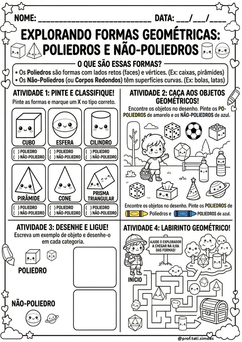 Sólidos Geométricos: Atividades de Poliedros e Não Poliedros (3º e 4º ano) @prof.tati.simoes