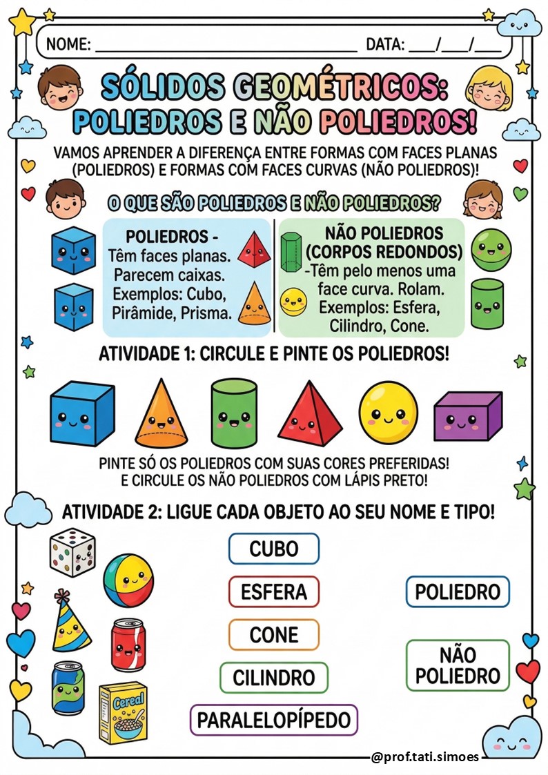 Sólidos Geométricos: Atividades de Poliedros e Não Poliedros (3º e 4º ano) @prof.tati.simoes