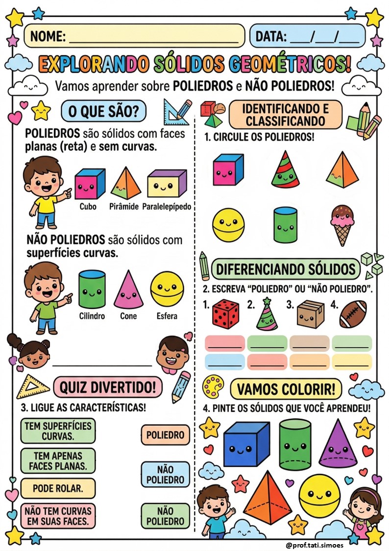 Sólidos Geométricos: Atividades de Poliedros e Não Poliedros (3º e 4º ano) @prof.tati.simoes