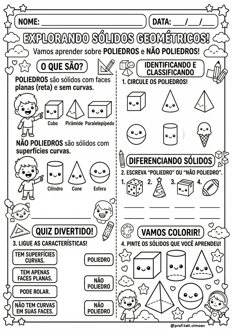 Sólidos Geométricos: Atividades de Poliedros e Não Poliedros (3º e 4º ano) @prof.tati.simoes