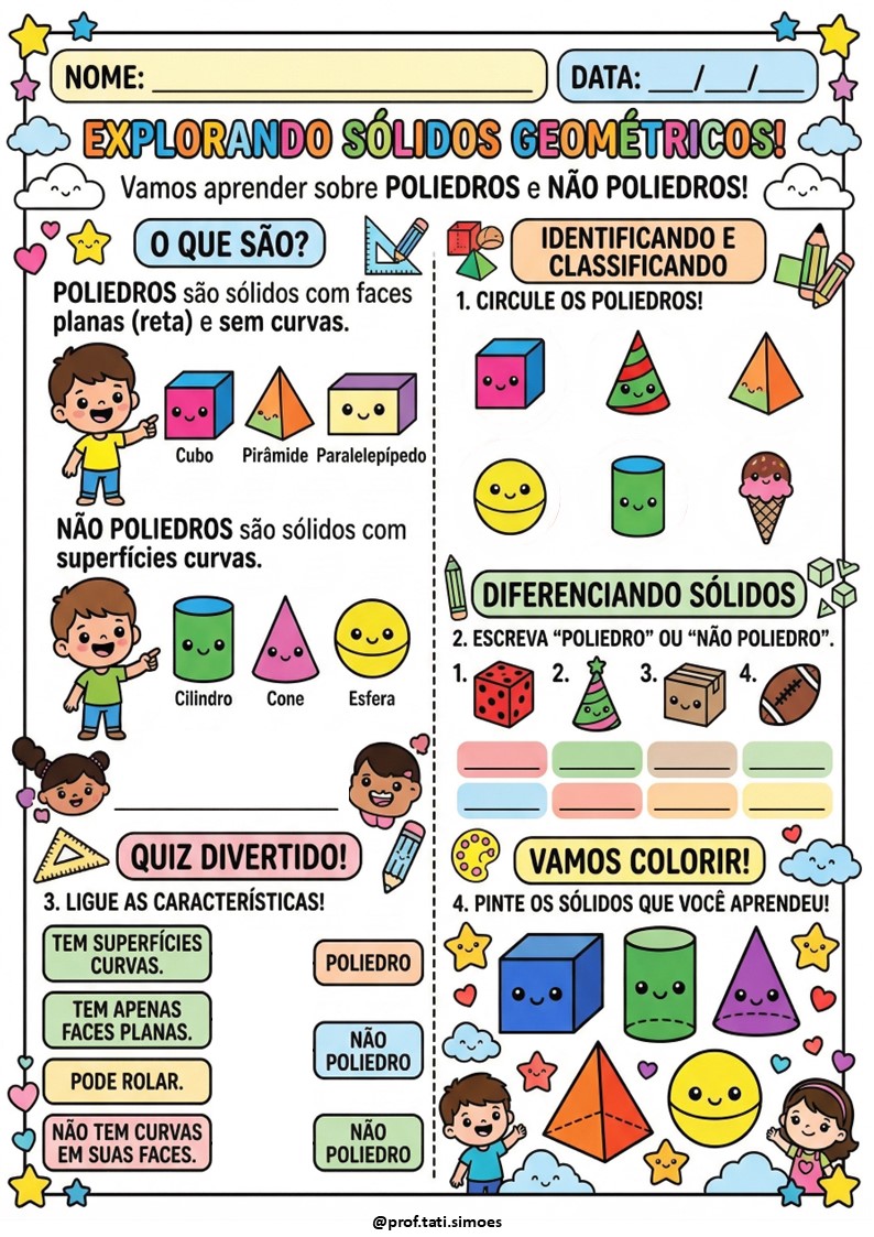Sólidos Geométricos: Atividades de Poliedros e Não Poliedros (3º e 4º ano) @prof.tati.simoes