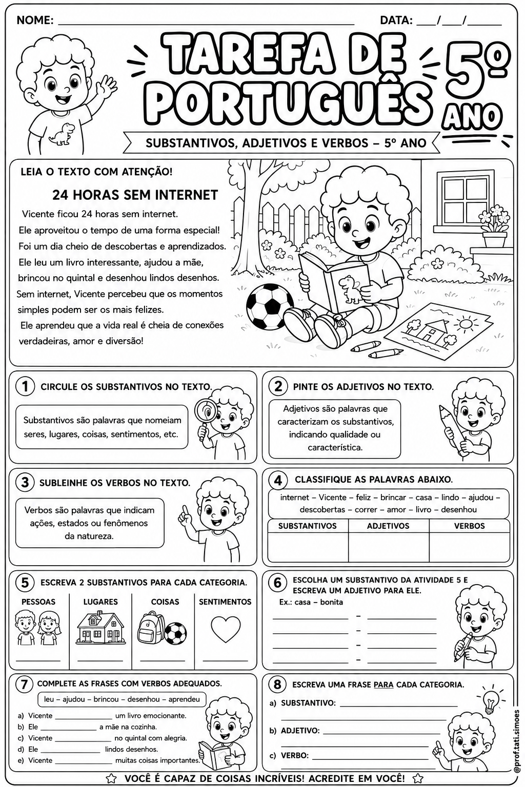 Tarefa de Português – 5º AnoLeitura e Interpretação, Ortografia, Substantivos, Adjetivos e Verbos @PROF.TATI.SIMOES