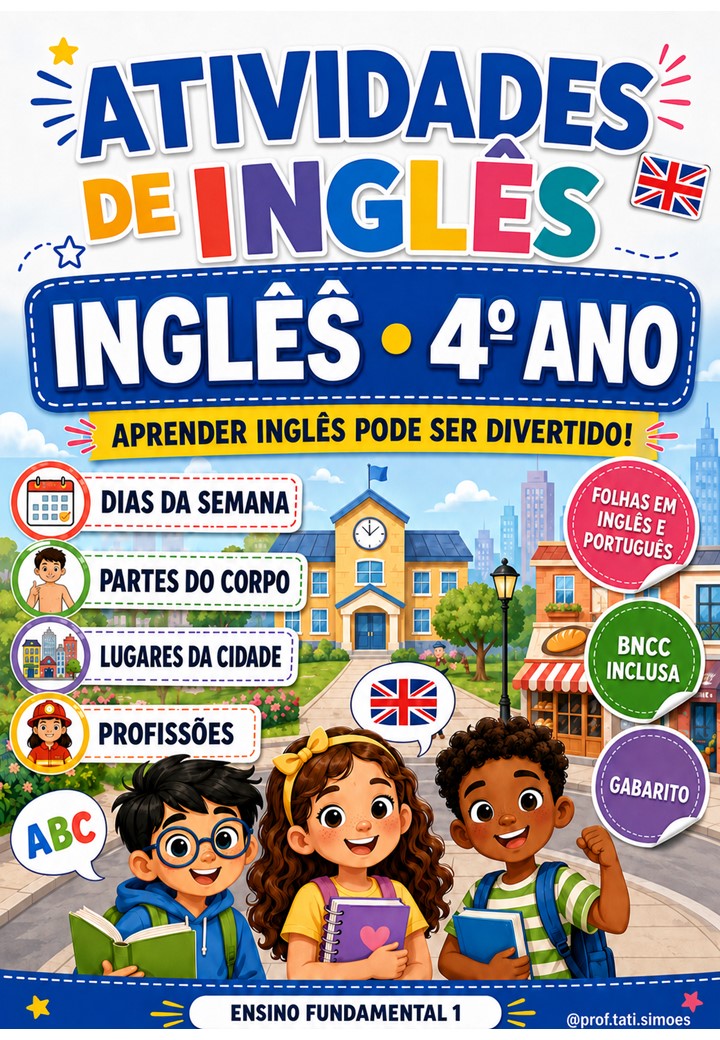 Atividades de Inglês para o 4º Ano com BNCC e Gabarito @prof.tati.simoes