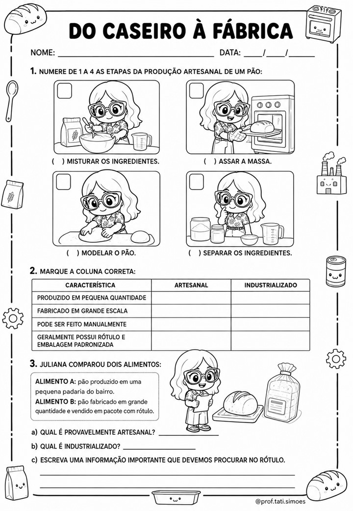 Atividades sobre alimentos para o 4º ano: produção, orgânicos e conservação Atividades sobre alimentos para o 4º ano em versão preto e branco para imprimir @PROF.TATI.SIMOES